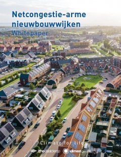 Whitepaper: Netcongestie-arme nieuwbouwwijken