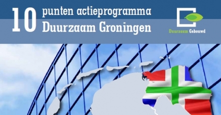 10-punten actieprogramma voor duurzaam Groningen