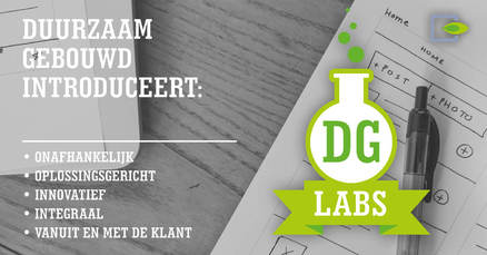 Duurzaam Gebouwd introduceert: DG Labs