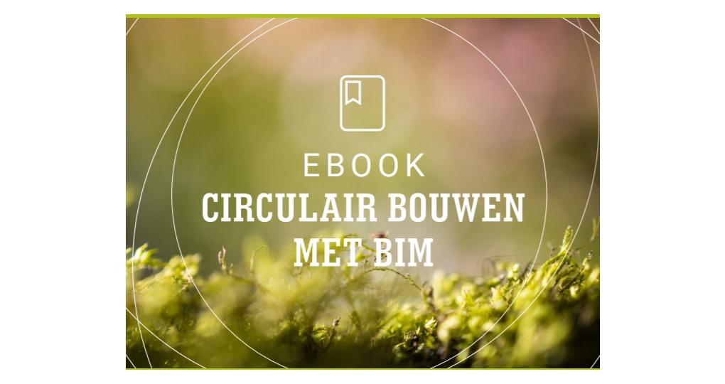 E-book: Circulair bouwen met BIM