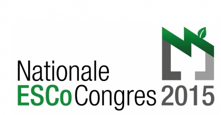 Nationale ESCo Congres 2015: Samen werken aan energie-efficiëntie