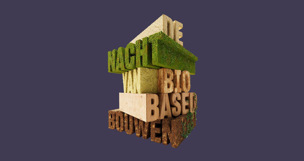 Successen biobased bouwen tijdens Dé Nacht van Biobased Bouwen
