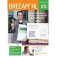 Wereldwijde primeur en topprojecten in BREEAM-NL Magazine 3