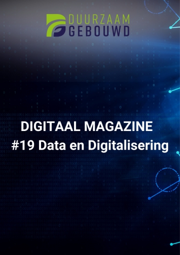 Duurzaam Gebouwd Digitaal Magazine Data & Digitalisering