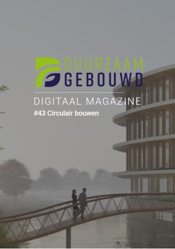 Duurzaam Gebouwd E-zine Circulair Bouwen