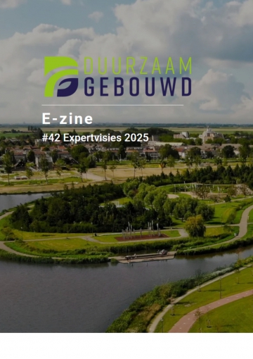 Duurzaam Gebouwd E-zine Expertvisies 2025
