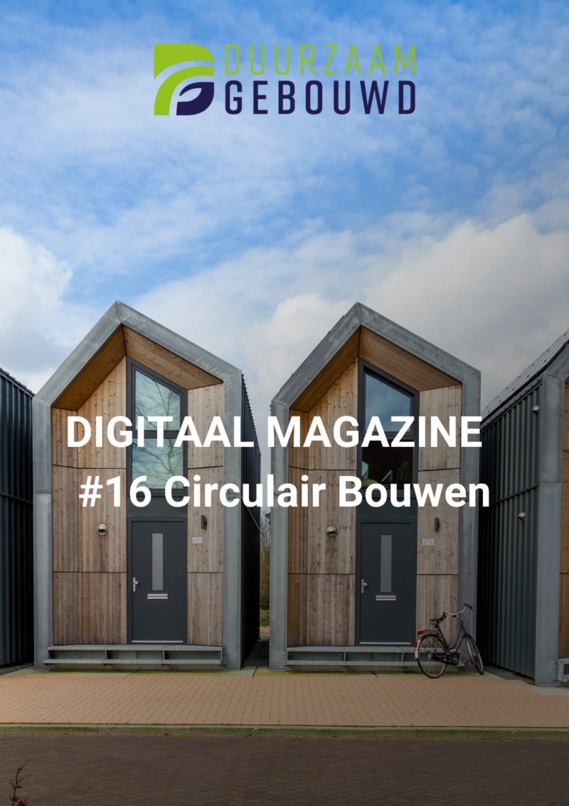 Duurzaam Gebouwd Digitaal Magazine Circulair Bouwen | Webshop ...